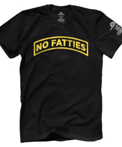 No Fatties