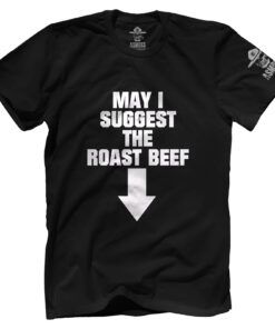 May I Suggest the Roast Beef
