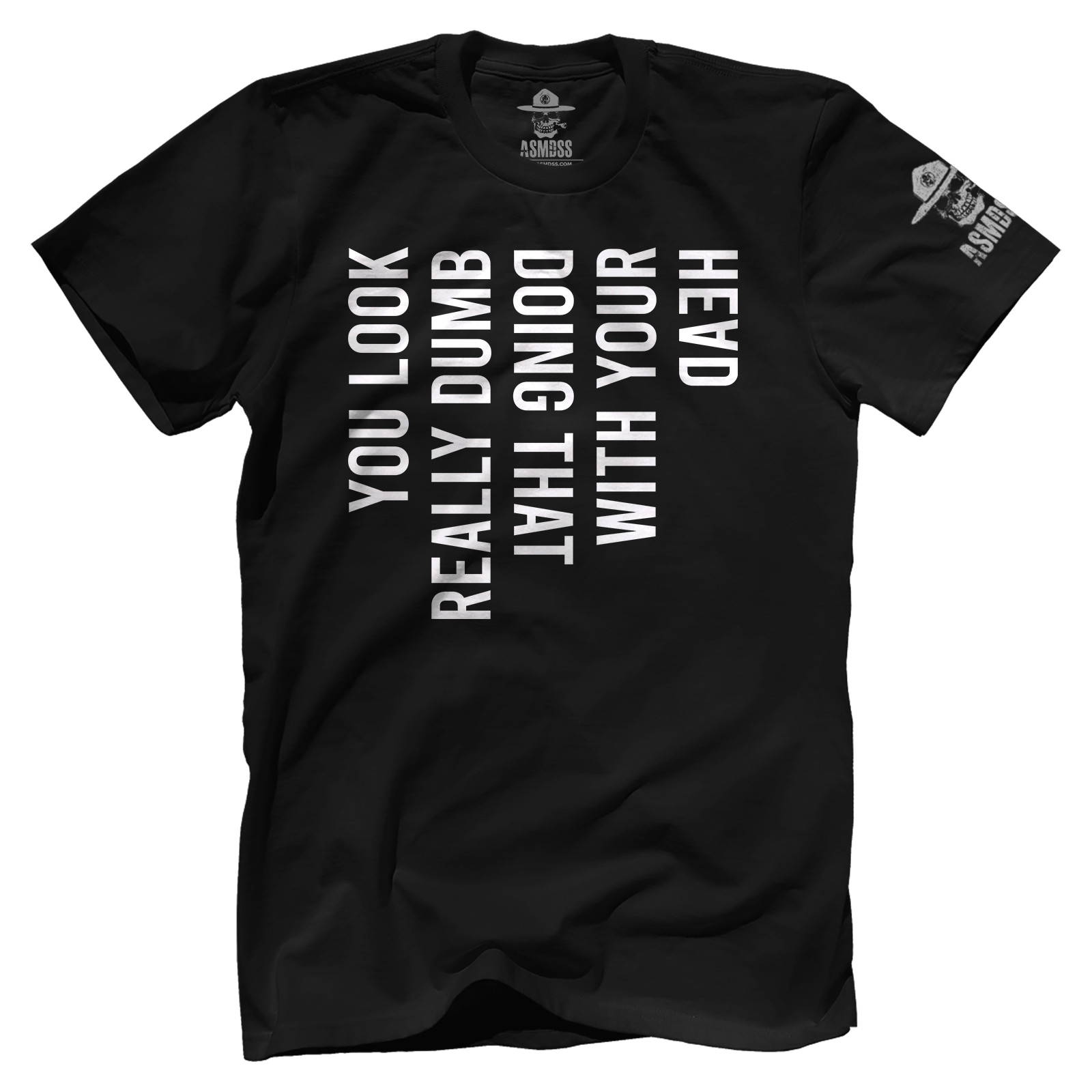 You-Look-Really-Dumb_MENS-TEES-BLACK.jpg