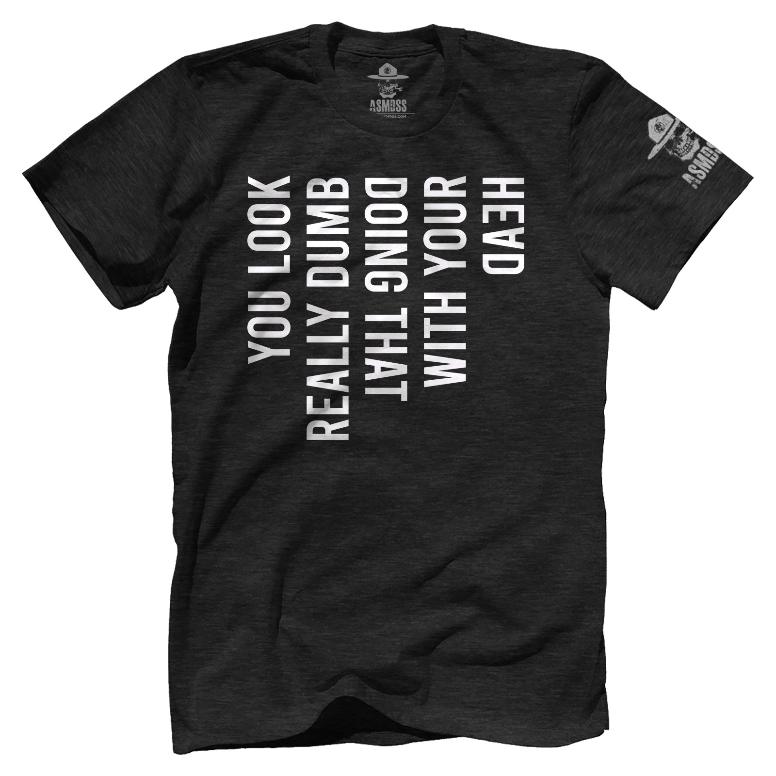 You-Look-Really-Dumb_MENS-TEES-TRIBLEND-BLACK.jpg