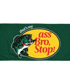 That's My A Bro Beach towel
