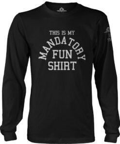 Mandatory Fun Shirt Long Sleeve